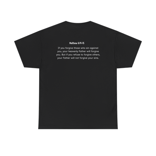 Forgive Without Limits-Matthew 6:14-15 Unisex Heavy Cotton Tee (White Print)