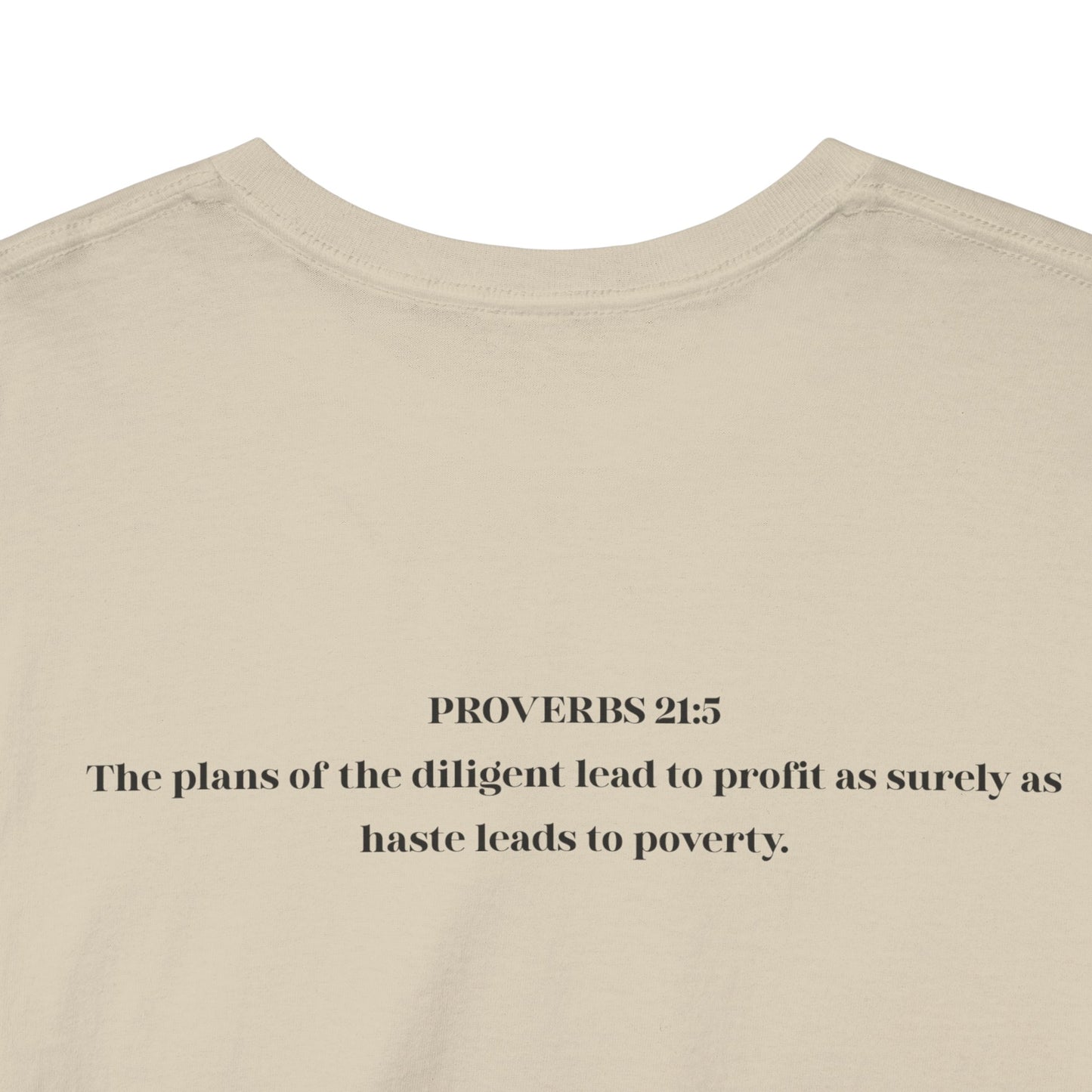 Plan Persist and Prosper Proverbs 21:5 Unisex Heavy Cotton Tee