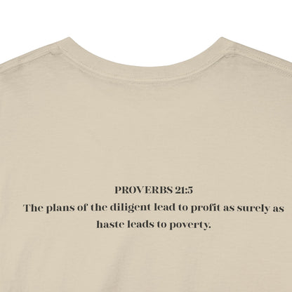 Plan Persist and Prosper Proverbs 21:5 Unisex Heavy Cotton Tee