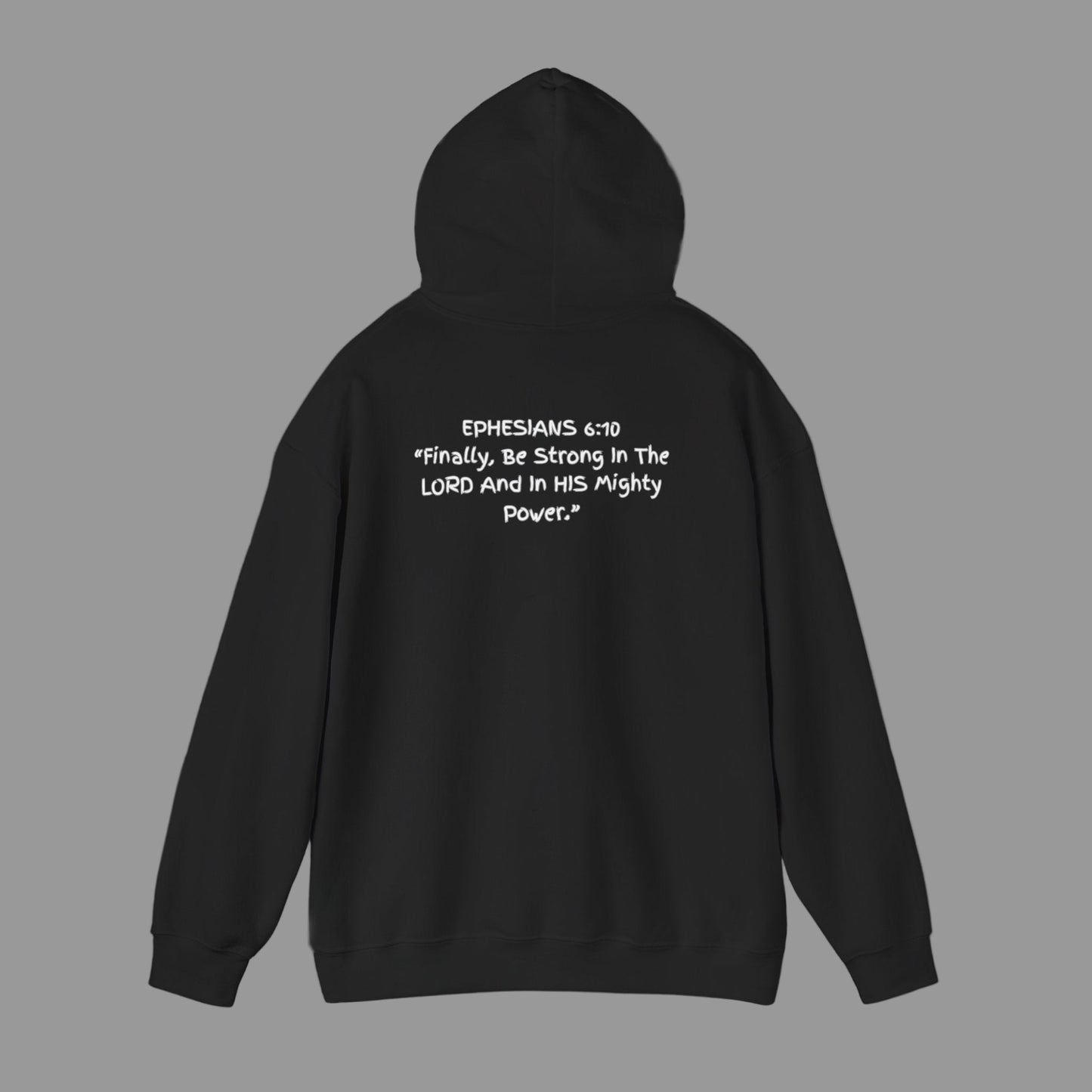 JESUS Strong Ephesians 6:10 Unisex Hoodie