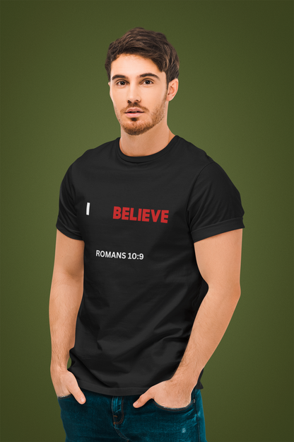 “I BELIEVE” Faith Declaration T-Shirt – Inspired by Romans 10:9 Unisex Heavy Cotton Tee (White Print)