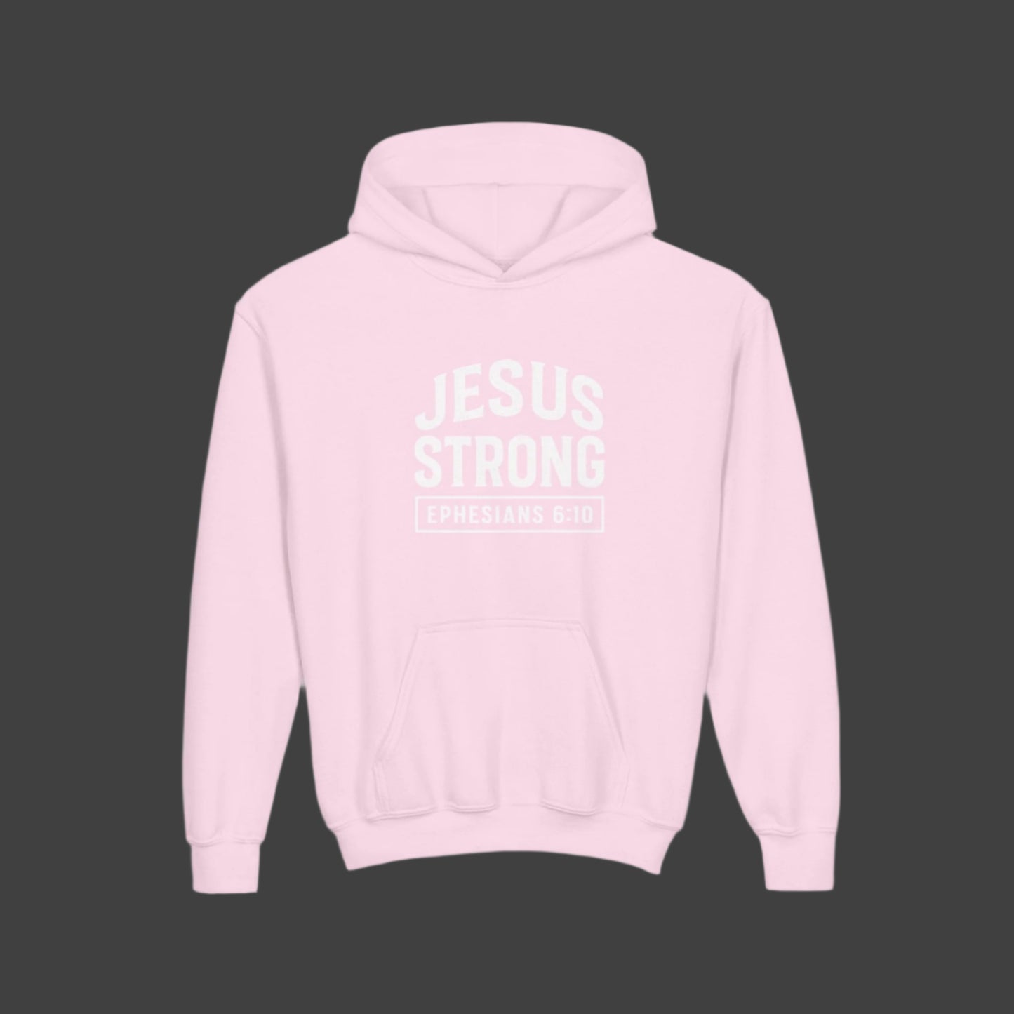 The JESUS Strong Ephesian 6:10 Kids Hoodie