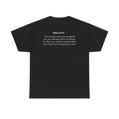Forgive Without Limits-Matthew 6:14-15 Unisex Heavy Cotton Tee (White Print)