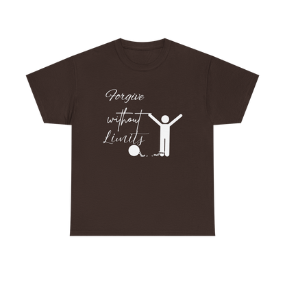 Forgive Without Limits-Matthew 6:14-15 Unisex Heavy Cotton Tee (White Print)