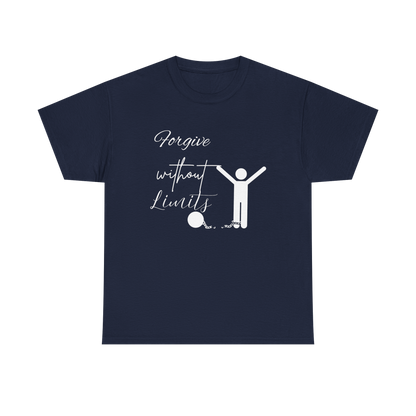 Forgive Without Limits-Matthew 6:14-15 Unisex Heavy Cotton Tee (White Print)