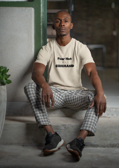 Fear Not is a Command Unisex Heavy Cotton Tee (Black Letters)