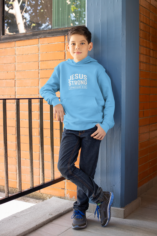 The JESUS Strong Ephesian 6:10 Kids Hoodie