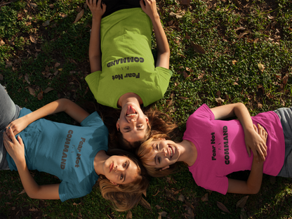 Fear Not is a Command Unisex Heavy Cotton Tee (Black Letters)